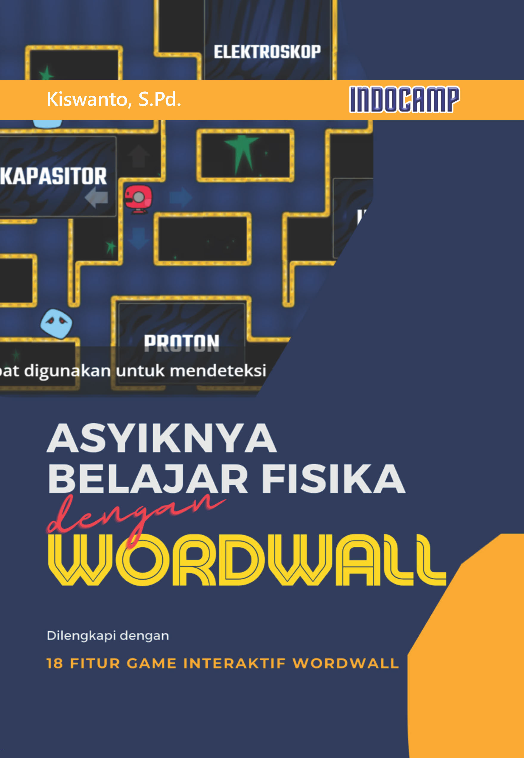 Asyiknya Belajar Fisika dengan Wordwall | INDOCAMP